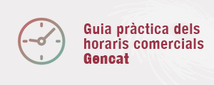 Guia pràctica dels horaris comercials – Gencat